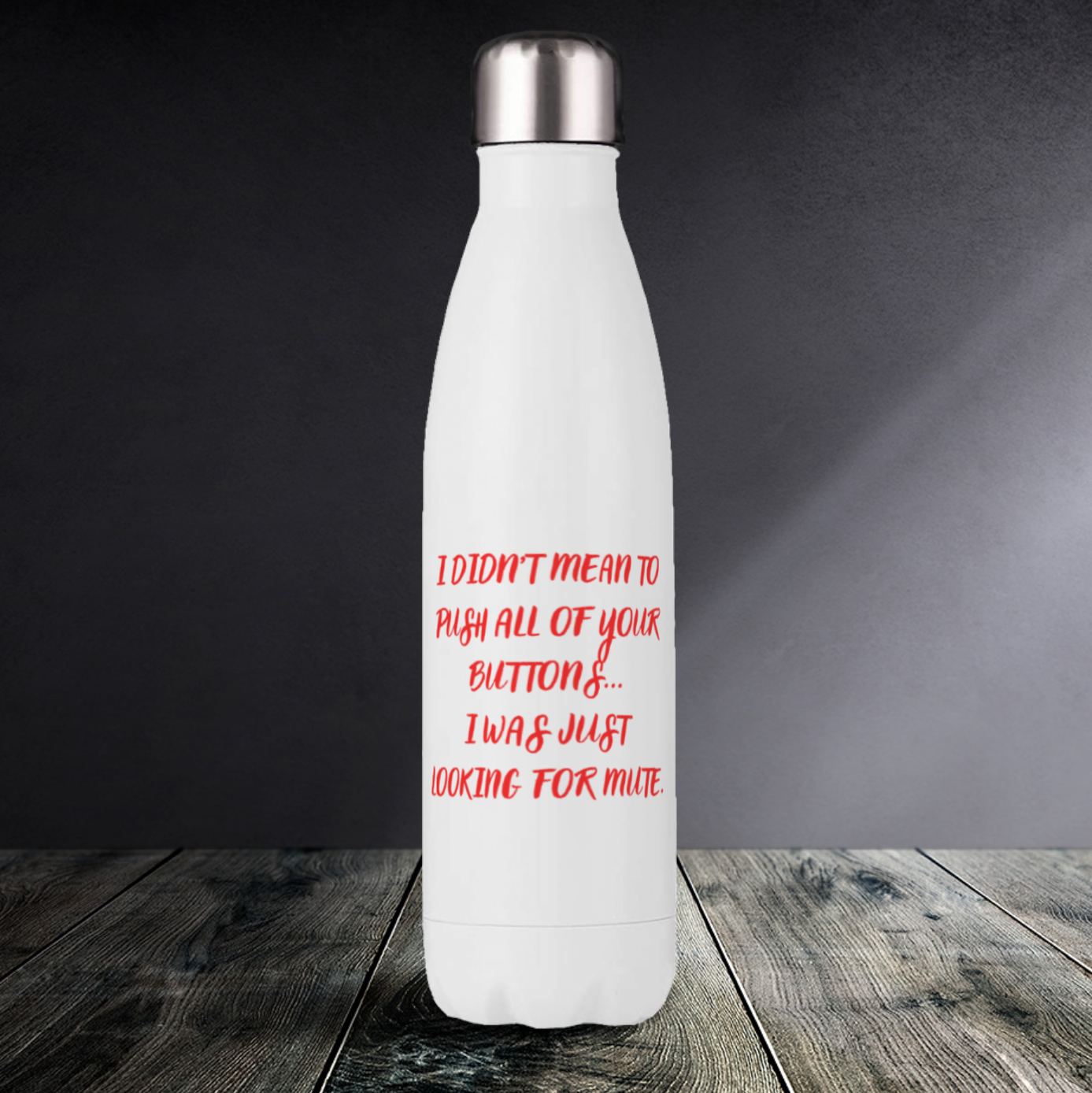 Push your buttons - Drink Bottles