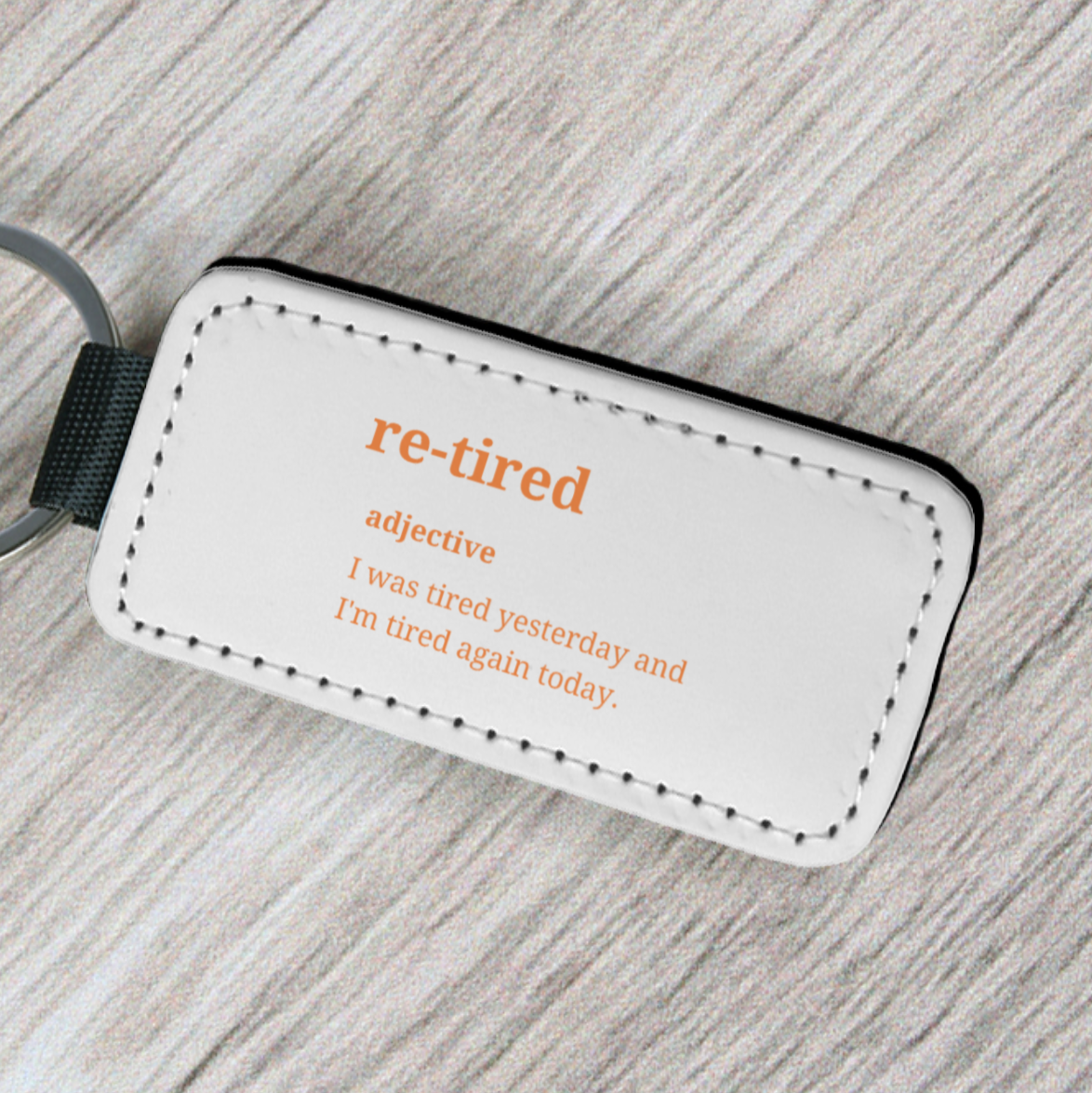 Re-tired - Key Tag