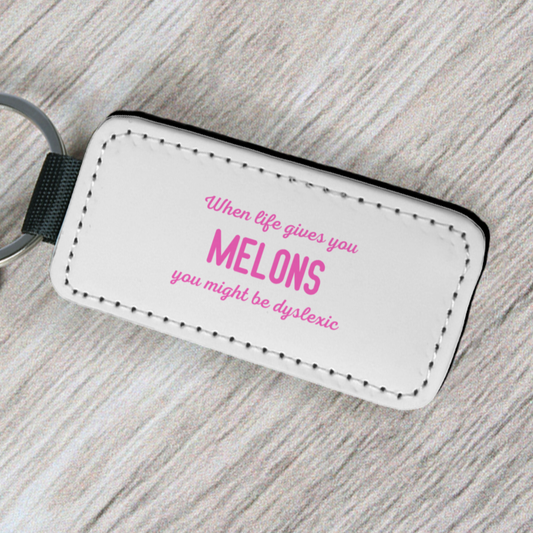 When life gives you melons - Key Tag