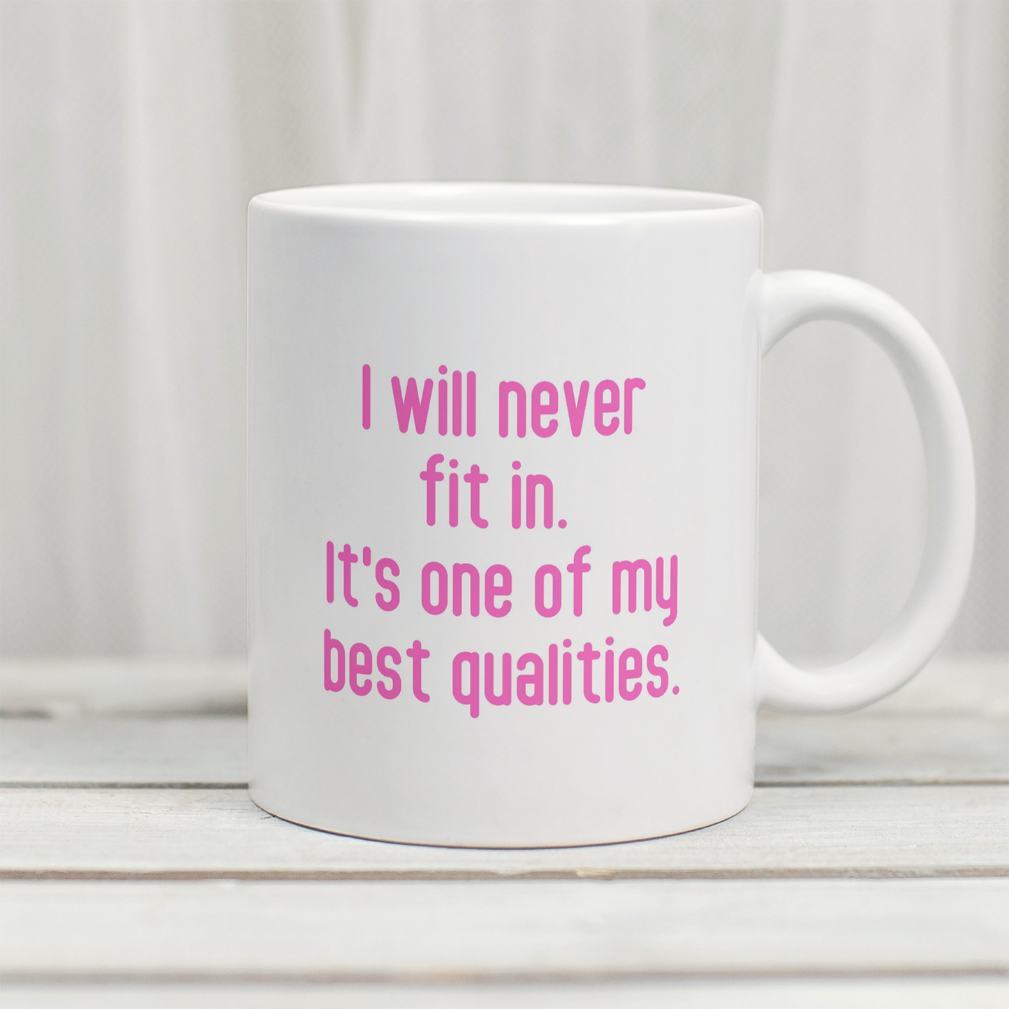 I will never fit in - Mug