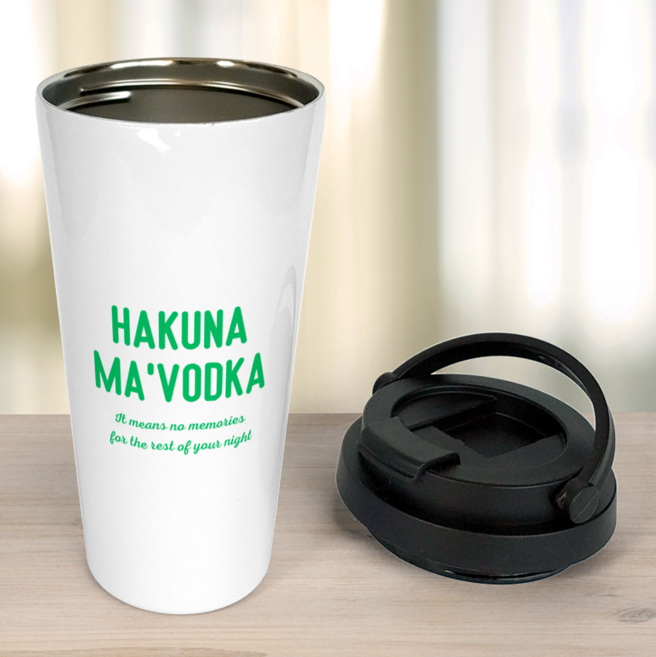 Hakuna Ma'vodka - Travel Mug
